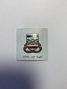 US Military Army, 199th Infantry Regiment, “Nous Sommes Pret” Pin