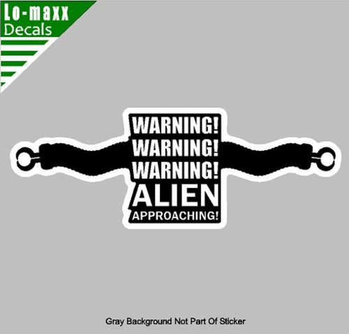 ¡Advertencia de pérdida en el espacio! ¡Advertencia! ¡Advertencia! Alien Approaching! Pegatina impresa - Imagen 16 de 17
