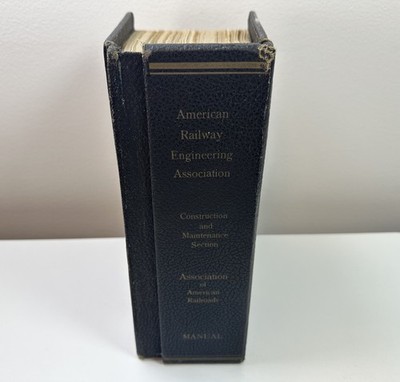 1947 American Railway Engineering Association Construction & Maintenance Manual
