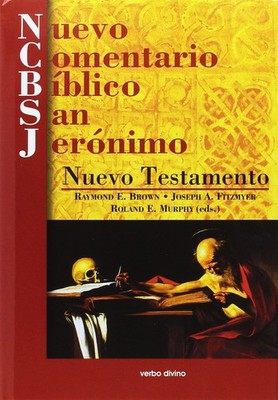 Nuevo Comentario Bíblico San Jerónimo: Nuevo Testamento