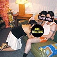Drunk Horse Adult Situations CD New 707239004822