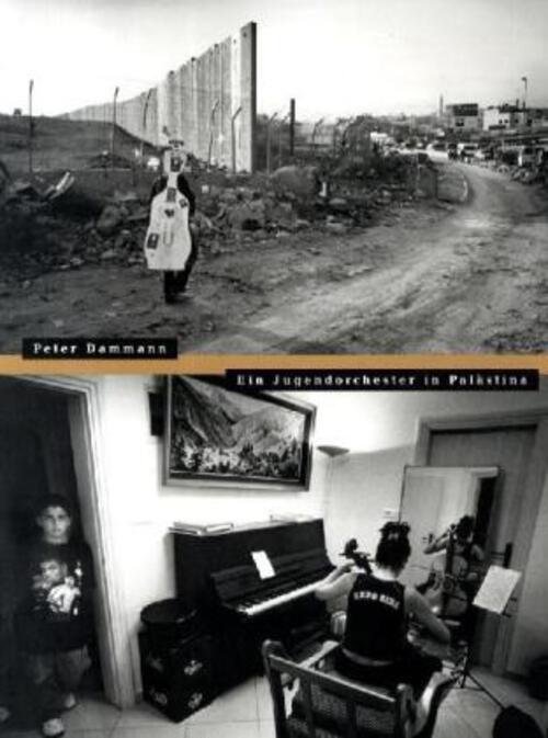 Peter Dammann | Ein Jugendorchester In Palästina | Taschenbuch |