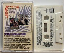 Vintage Hawaiian Music - The Great Singers 1928-1934 Cassette Tape  Very Good 