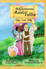 The Adventures of Axel and Tullia by Marquardt, Harmony