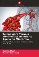 Ruchika Meel (U. A.) | Tempo Para Terapia FibrinolíTica No Infarto Agudo Do...