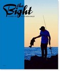 The Bight Journal for the Saltwater Angler - Volume 2 Issue 1