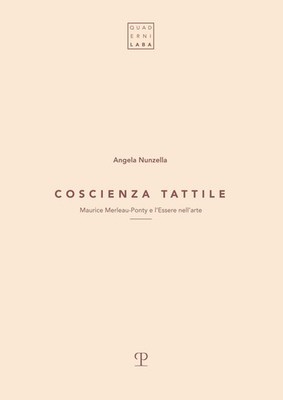Neues Buch - Nunzella Angela - Taktiles Bewusstsein. Maurice Merleau-Ponty E L'ess