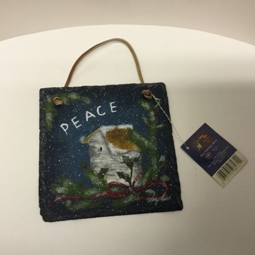 Hand Painted SLATE Plaque Kathy Hatch Collection 2001 PEACE Winter Birdhouse 6”