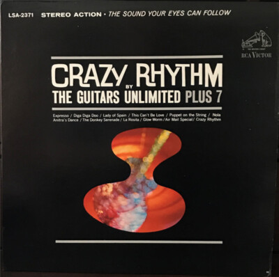 The Guitars Unlimited Plus 7 - Crazy Rhythm - RCA Victor - LSA-2371 - LP, Album