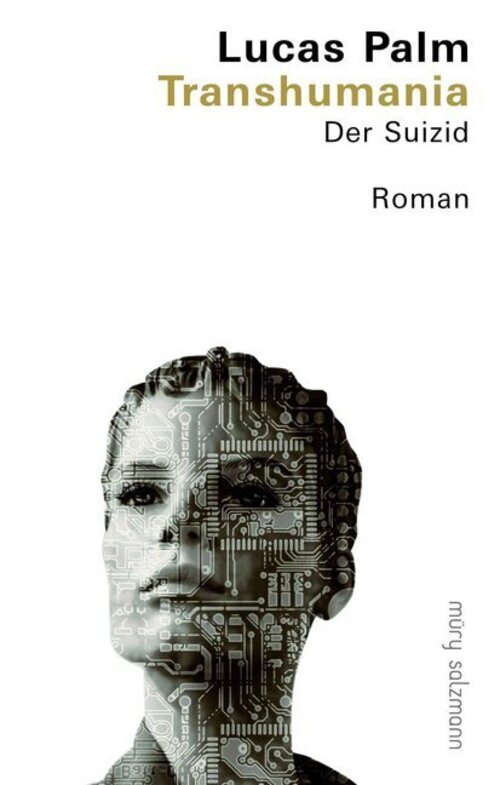 Thumbnail - Transhumania | Roman | Lucas Palm | Deutsch | Taschenbuch | 132 S. |