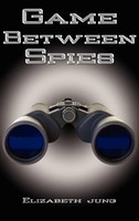 Elizabeth J. Jung | Game Between Spies | Buch | Englisch (2001) | Gebunden