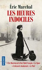 Les Heures indociles by MARCHAL, Eric | Book | condition good
