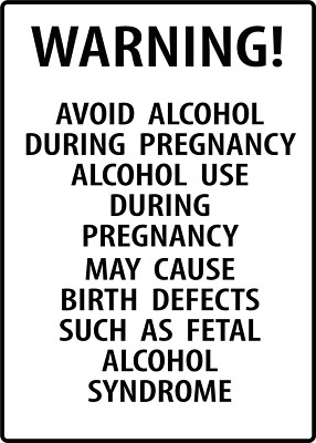WARNING AVOID ALCOHOL DURING PREGNANCY| Laminated Vinyl Decal Sticker Label