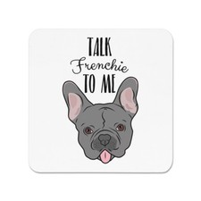 Talk Frenchie To Me French Bulldog Fridge Magnet - Dog Funny