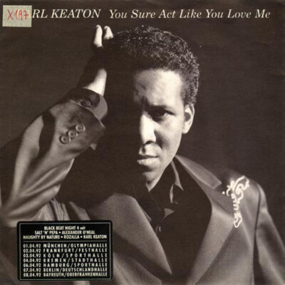 Vinyl Single: Karl Keaton - You sure act like you love me / Just another love af