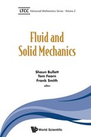 Bullett Shaun | Fluid And Solid Mechanics | Taschenbuch | Englisch (2016)
