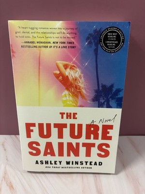 The Future Saints: A Novel by Ashley Winstead (softcover)