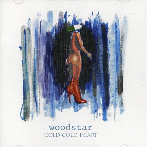 Woodstar Cold Cold Heart (CD)