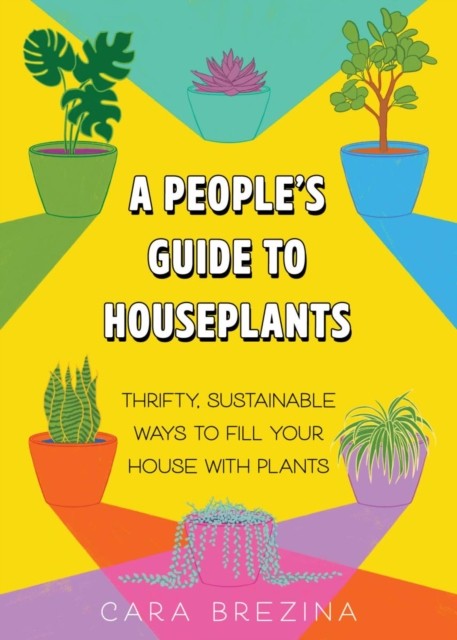 Peoples Guide To Houseplants