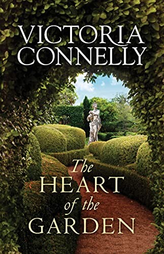 The Heart of the Garden,Victoria Connelly