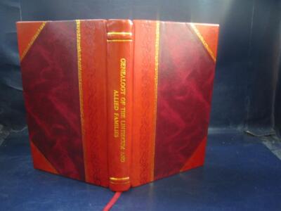 Genealogy Of The Linthicum And Allied Families 1936 [Leather Bound]