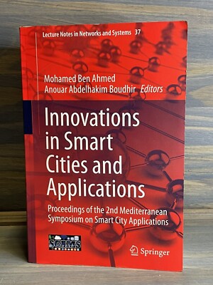 Innovations in Smart Cities and Applications: Proceedings of the 2nd Mediterrane