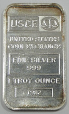 1982 USCE United States Coin Exchange 1 Troy Ounce .999 Fine Silver Bar 89.00 per troy oz
