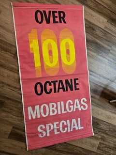 Vintage Over 100 Octane Mobilgas Special Stitched Fabric Pole Banner 44" x 85"