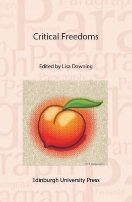 Critical Freedoms : Paragraph, Volume 46, Issue 3 -  NEW Lisa Downing 2023