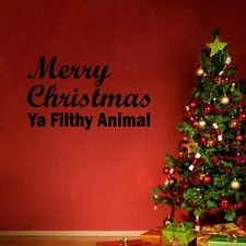 Merry Christmas Ya Filthy Animal - Wall Vinyl Decal Sticker Family Holiday Santa