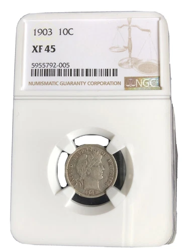 1903 Barber Dime *NGC XF 45*