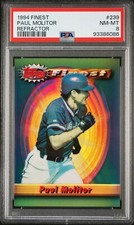1994 Topps Finest Refractor Paul Molitor #239 HOF  PSA 8  4687