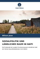 Wilson Jean | Sozialpolitik UND LÄNdlicher Raum IN Haiti | Taschenbuch | Deutsch