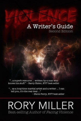 Violence: A Writer's Guide by Rory a. Miller [Paperback]