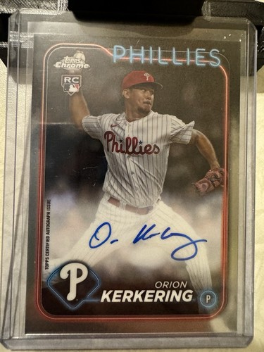 2024 Topps Chrome Rookie Autographs Orion Kerkering Phillies