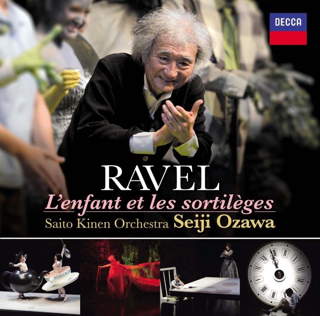 Seiji Ozawa Saito Kinen Orchestra Ravel Opera “The Child and the Magic” UHQ CD