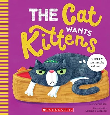 The Cat Wants Kittens - VERY GOOD