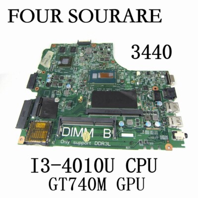 FOR Dell Latitude 14 3440 Motherboard w/ I3-4010U CPU and