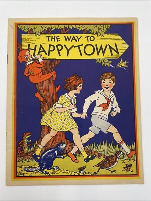 1929 The Way to Happytown COLGATE TOOTHPASTE CHILDREN'S HYGEINE Booklet Chart