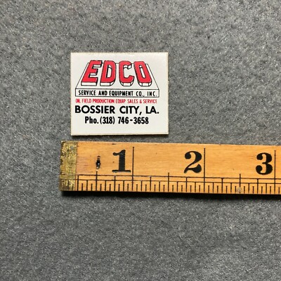 Vintage EDCO Service And Equipment Co Oil Field Bossier City LA Sticker Decal