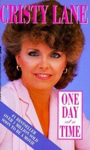 Cristy Lane : One Day at a Time by Pete Chaney; Leeie &hellip;