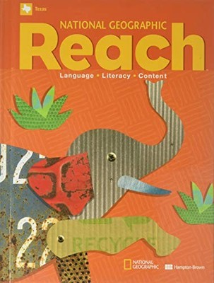 REACH: LANGUAGE, LITERACY, CONTENT, LEVEL B, VOL. 2, TEXAS By National VG