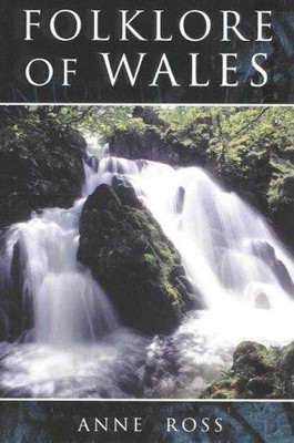 Folklore of Wales - Ross, Anne