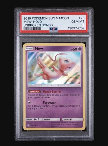 2019 POKEMON SUN & MOON UNBROKEN BONDS #76 MEW HOLO PSA 10 LOW POP