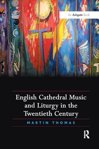 English Cathedral Music and Liturgy in the Twentieth Century - Image 4