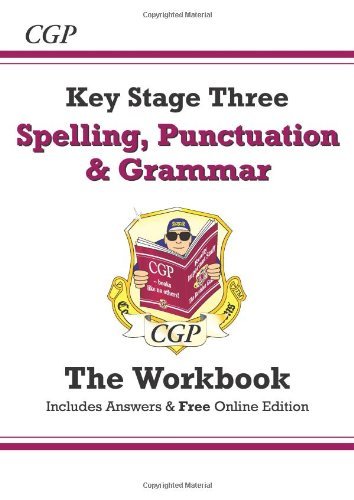Spelling, Punctuation and Grammar for KS3 - Workbook (with answers and online e