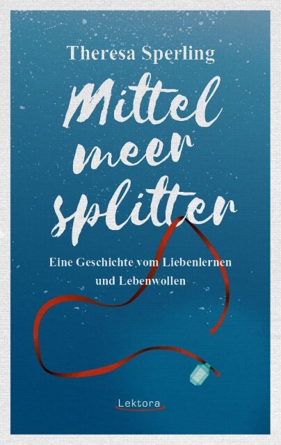 Thumbnail - Mittelmeersplitter - Theresa Sperling - 9783954610792