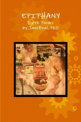 Beal - Epiphany  Birth Poems - New paperback or softback - X555z