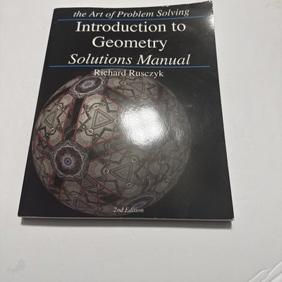 Introduction to Geometry Solutions Manual by Richard Rusczyk