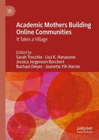 Sarah Trocchio (U. A.) | Academic Mothers Building Online Communities | Buch